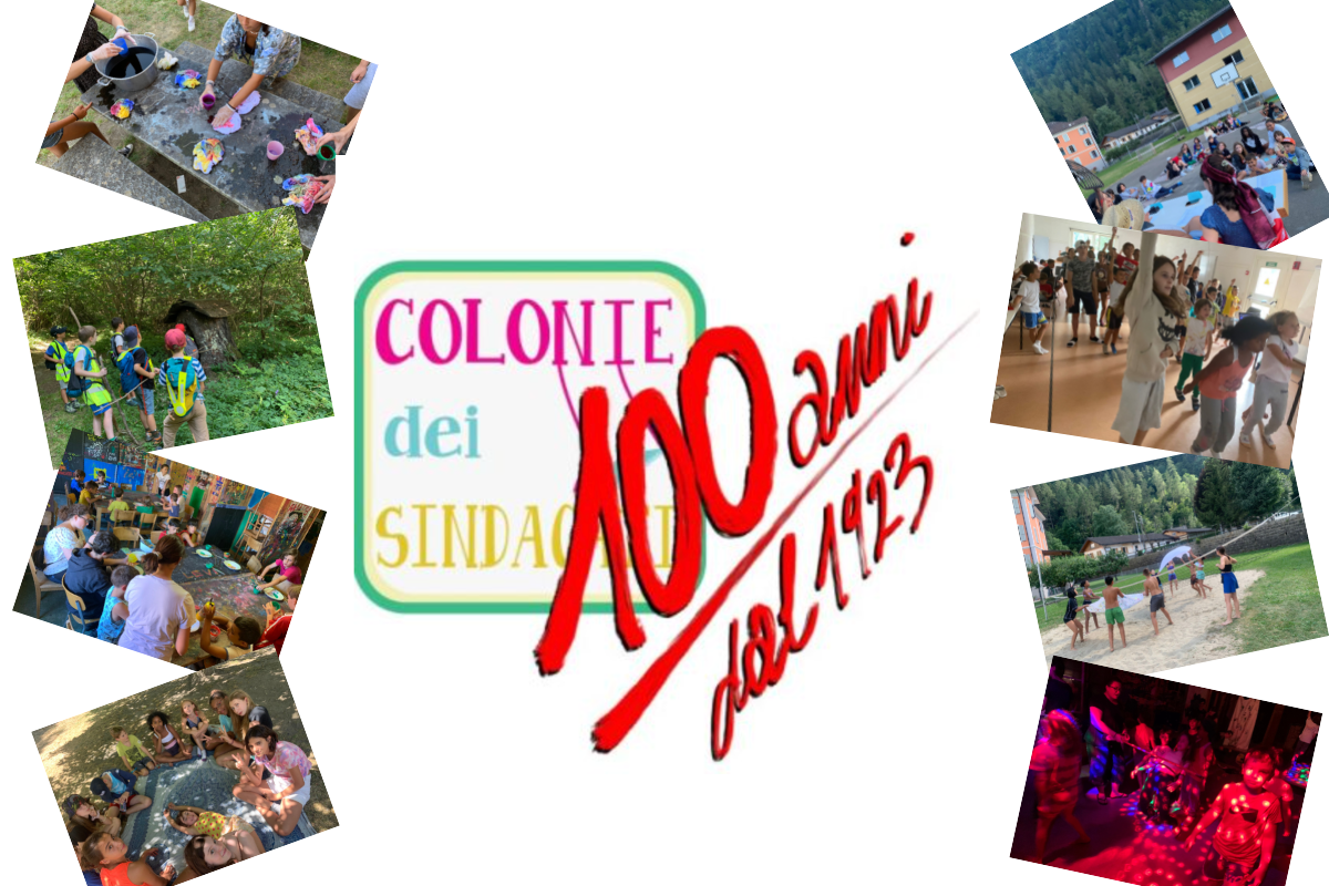 100 anni Colonie dei Sindacati!